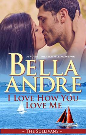 Book Review: I Love How You Love Me by Bella Andre
