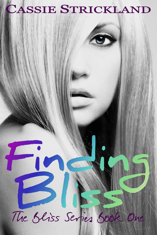 Book Blitz: Finding Bliss by Cassie Strickland