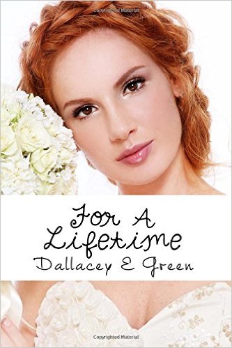 Book Tour: For A Lifetime by Dallacey E Green