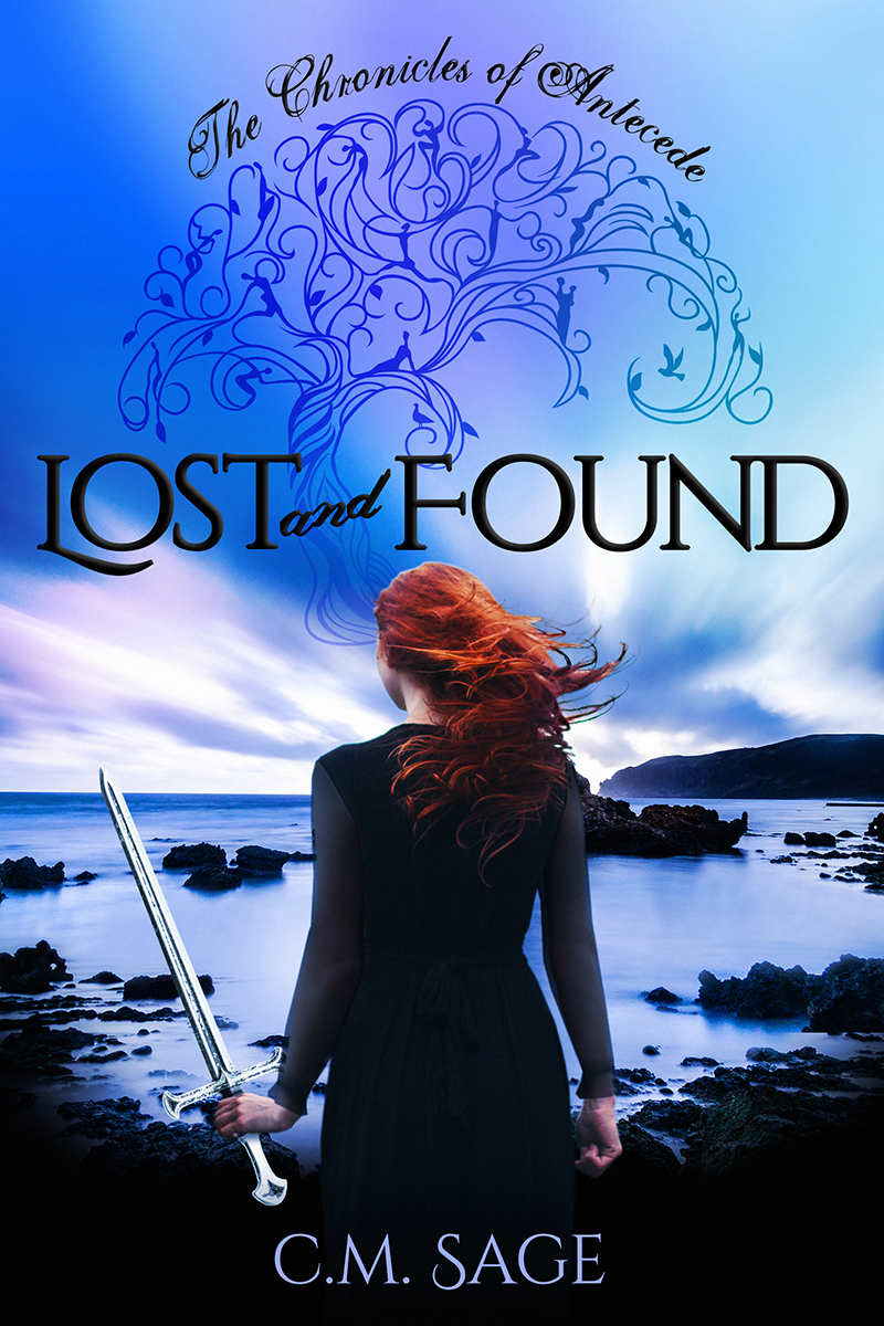 The Chronicles of Antecede: Lost and Found by C.M. Sage
