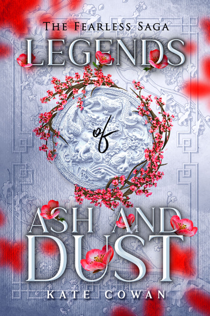 Legends of Ash and Dust by Kate Cowan