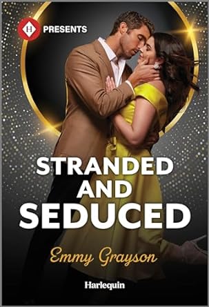 Stranded and Seduced by Emmy Grayson